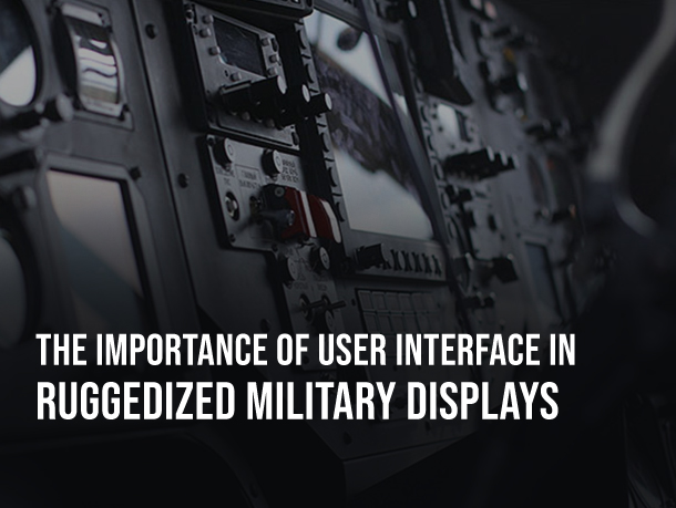 ruggedized military displays blog graphic