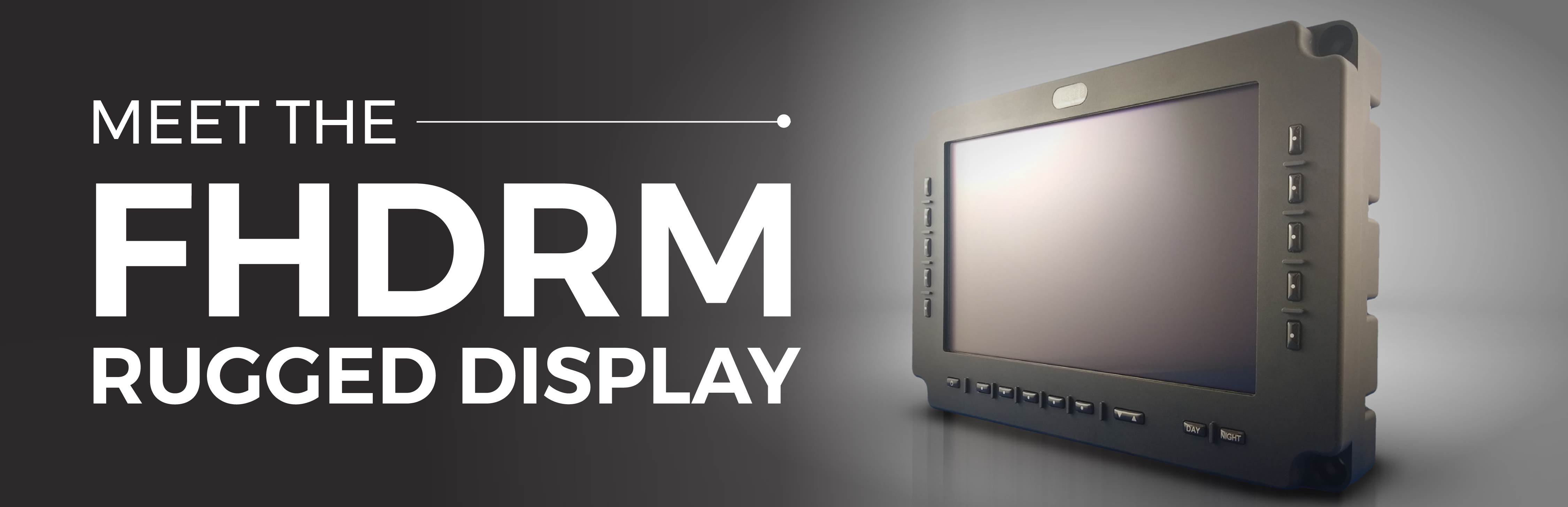 FHDRM rugged display blog graphic
