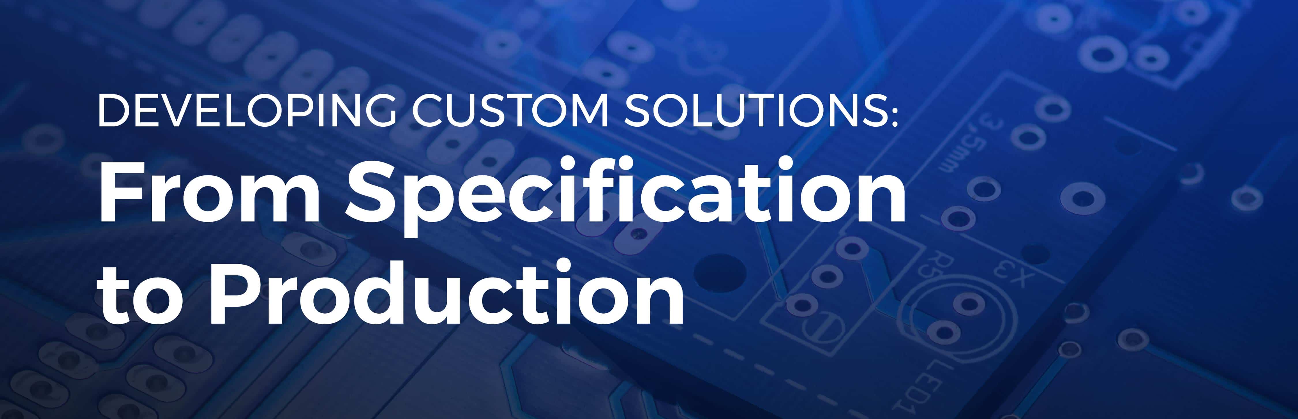from specification to production blog graphic